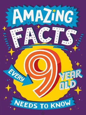 cover image of Amazing Facts Every 9 Year Old Needs to Know